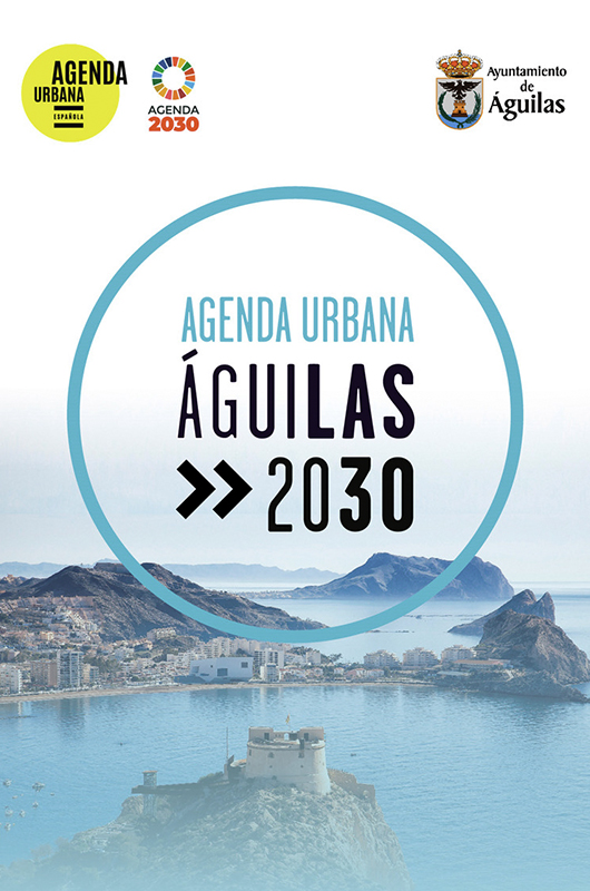 Agenda Urbana &Aacute;guilas 2030