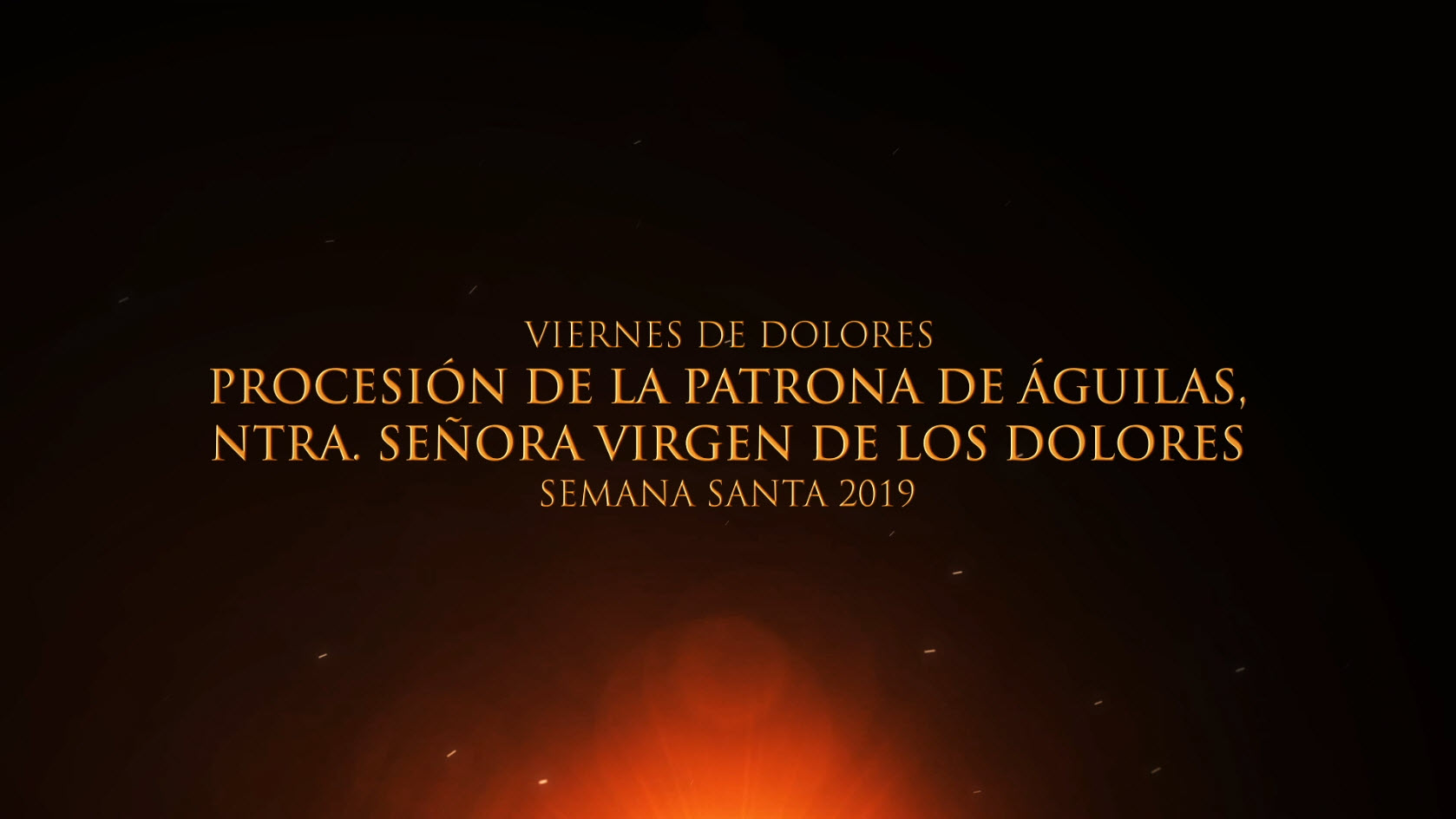 Procesión Viernes de Dolores Ntra. Señora Virgen de los Dolores 2019