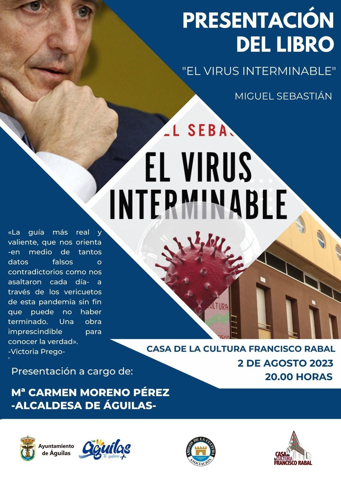 La Casa de la Cultura acoge la presentación del libro “El virus interminable” de Miguel Sebastián