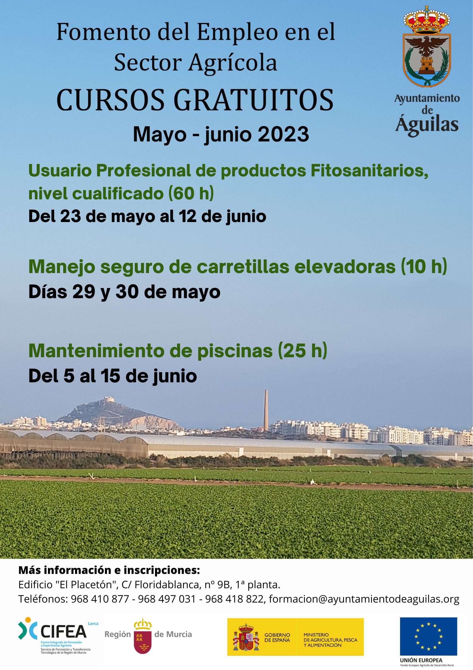 Continúa abierto el plazo de inscripción en las acciones formativas gratuitas del plan de Fomento del empleo en el sector agrario de Águilas